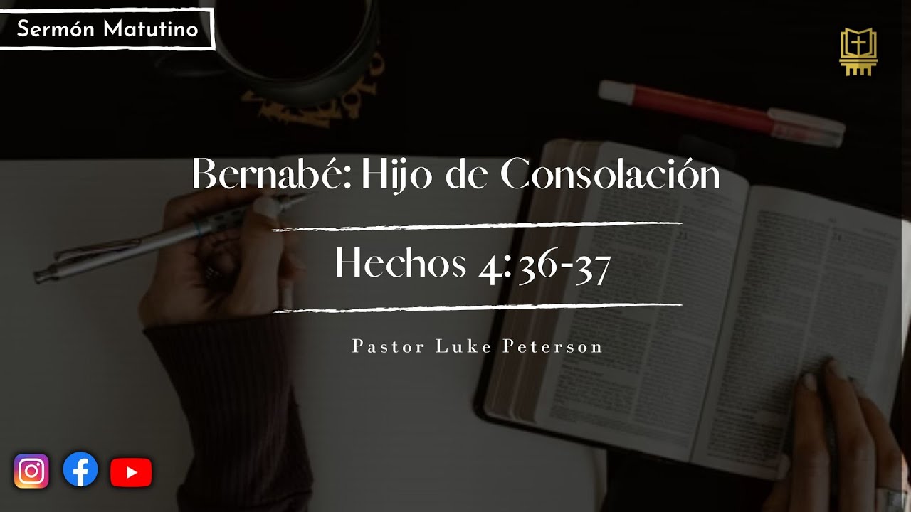 Bernabé: Hijo de Consolación - Hechos 
