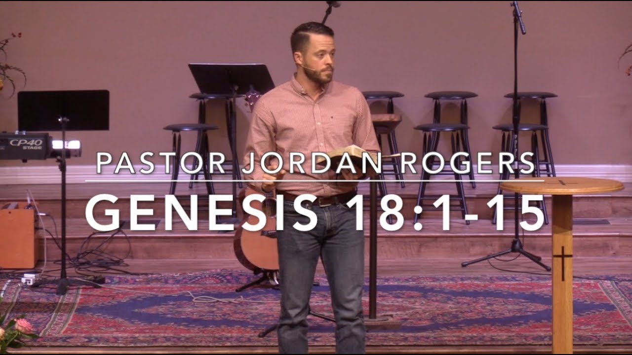 Two Ways Your Faith is Exposed - Genesis 18:1-15 (10.3.18) - Pastor Jordan Rogers