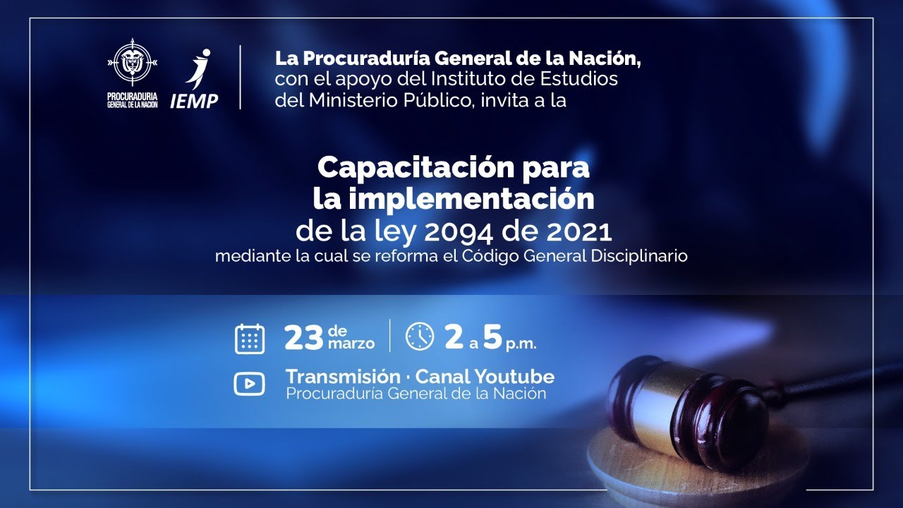 Capacitación Ley 2094 de 2021