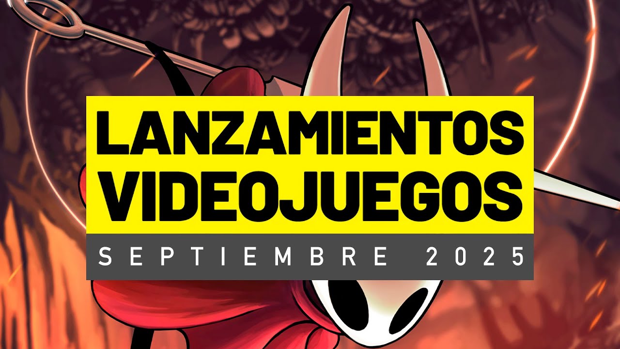 LOS VIDEOJUEGOS QUE SALEN EN SEPTIEMBRE 2025