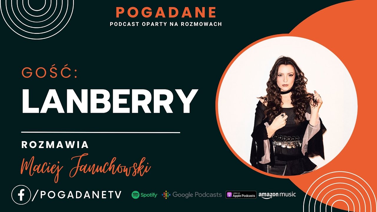 Lanberry, Pogadane odc. 55