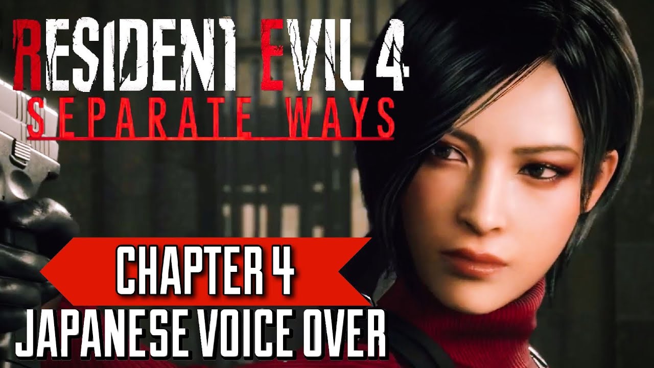 Resident Evil 4 Remake Separate Ways DLC - Japanese Voice Over Gameplay - CHAPTER 4 (NO COMMENTARY)