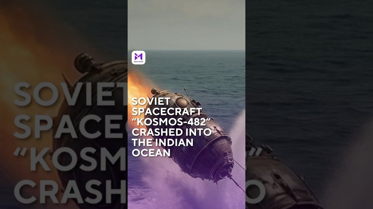 Soviet spacecraft kosmos-482 reenters earth, crashes into indian ocean