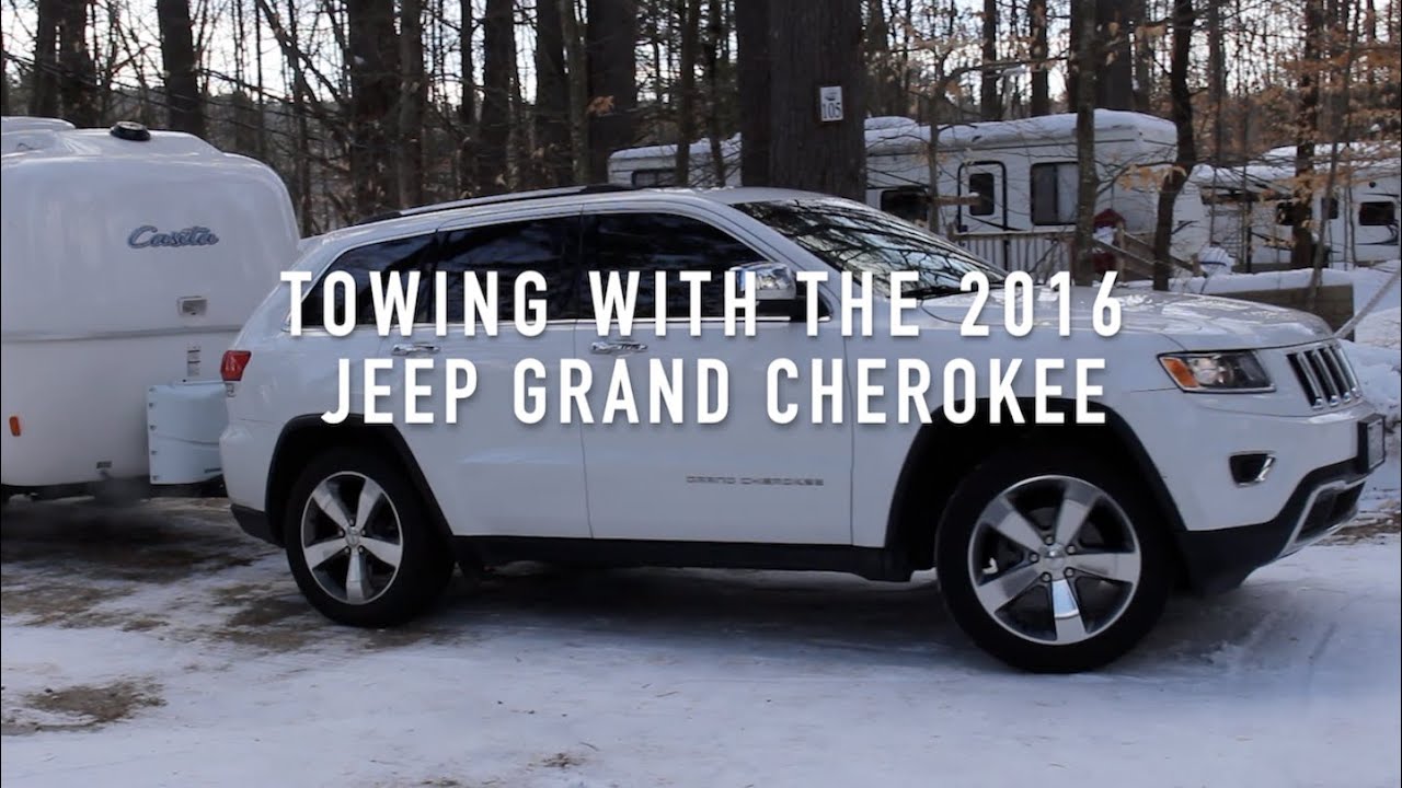 Towing with the Jeep Grand Cherokee - Naples Maine