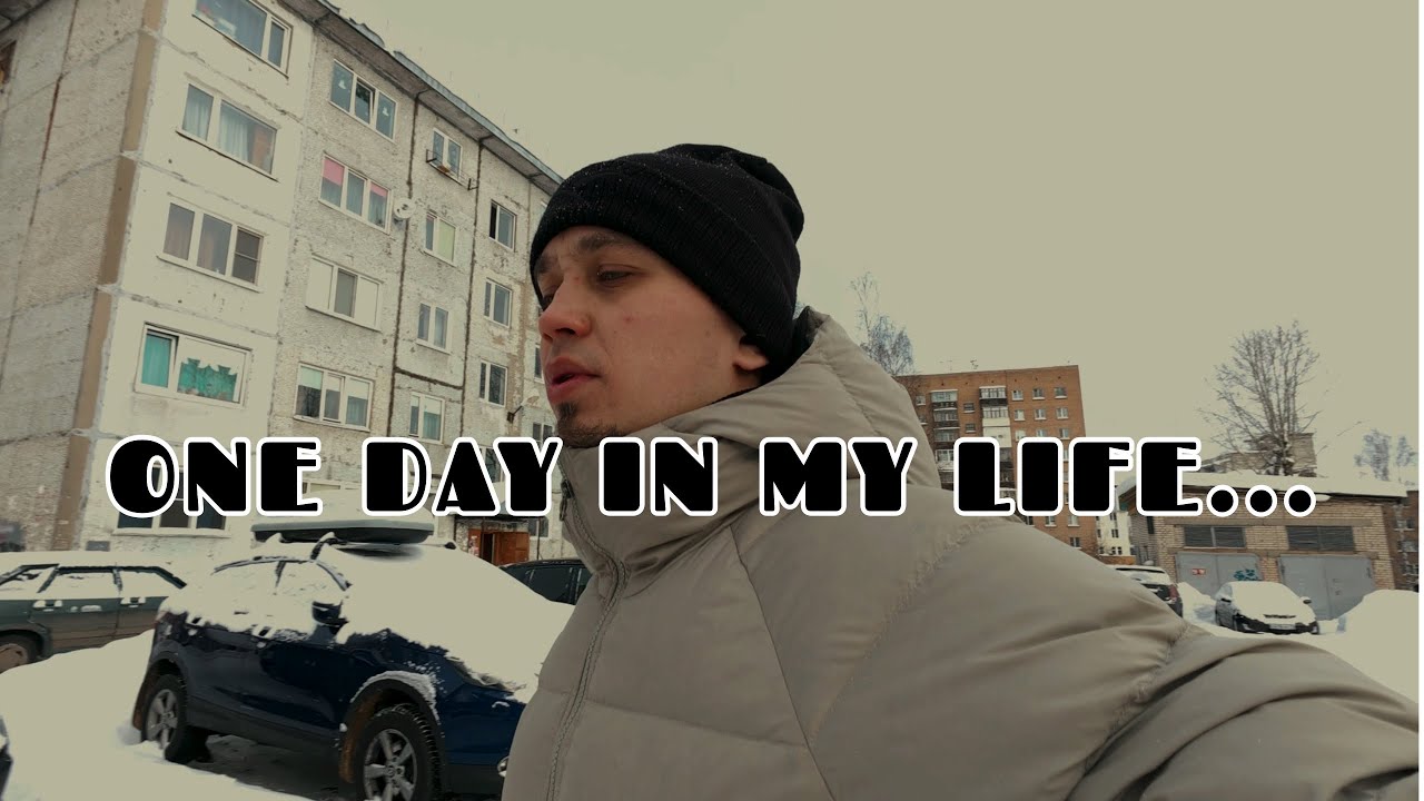 Один день из моей жизни на севере! 