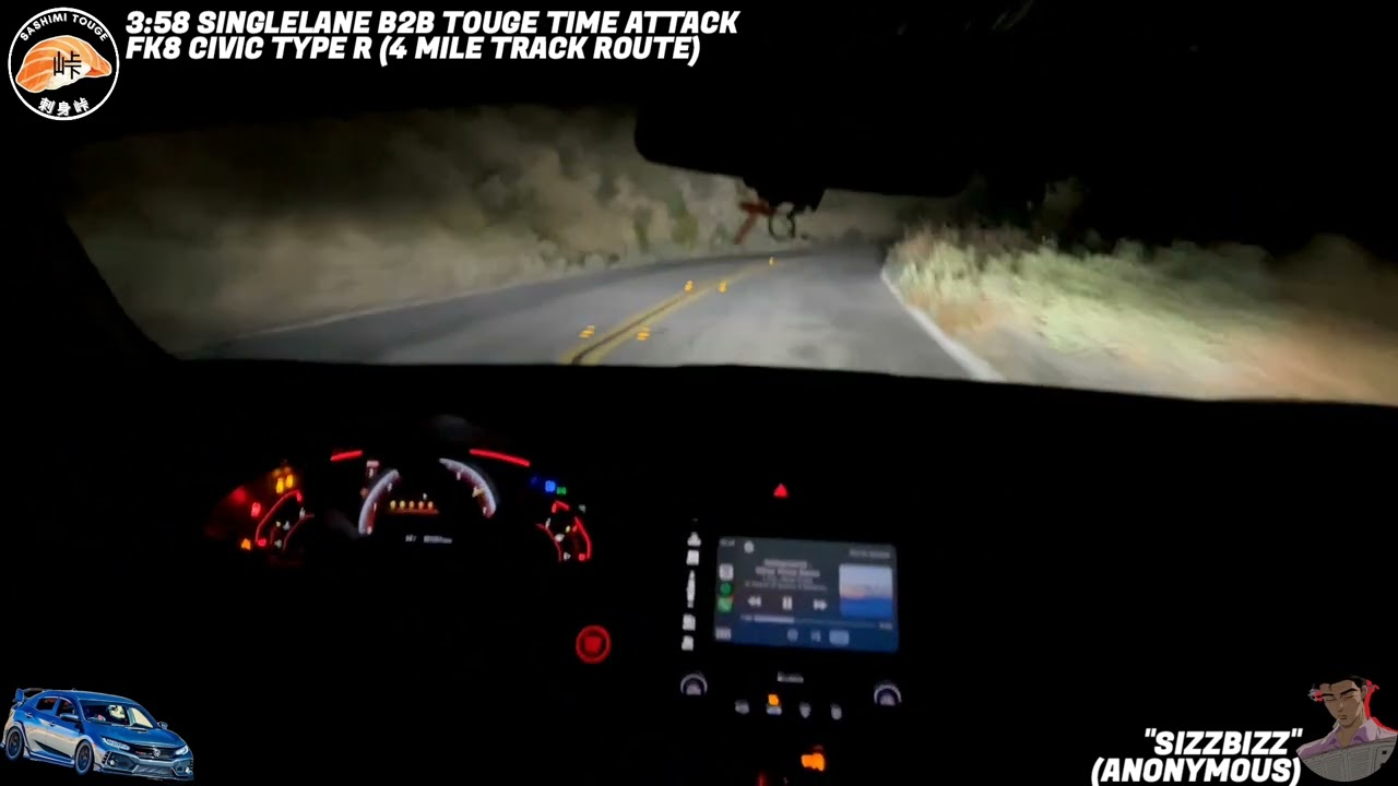 FK8 Solo Touge Run - Time Attack B2B Single Lane - Time: 3:58, Distance 4MI/6.43KM @NiteMoves.mp4