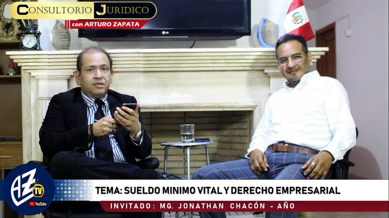 🔴 CONSULTORIO JURÍDICO: SUELDO MÍNIMO Y DERECHO EMPRESARIAL (Abog. Jonathan Chacón Año)