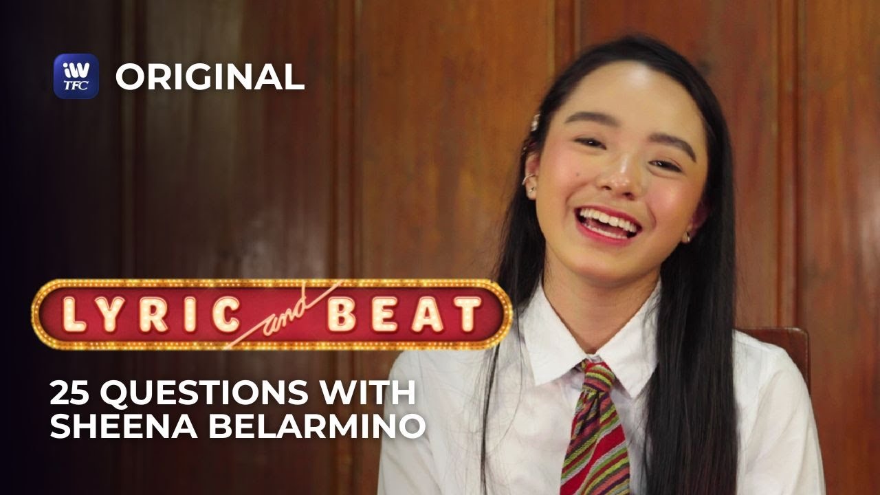Lyric And Beat 25 Questions with Sheena Belarmino | iWantTFC Original Series