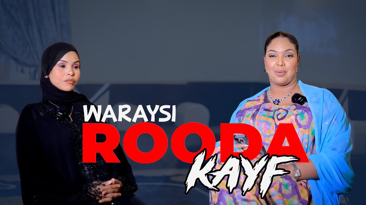Rooda Kayf Iyo Amiira Ahmed Waraysi Xasaasiya Hargeisa  - Djib Live