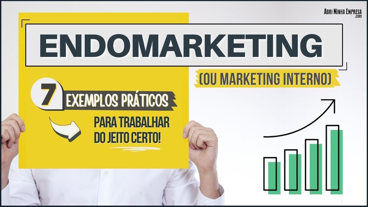 O QUE &Eacute; ENDOMARKETING (ou Marketing Interno) | 07 Exemplos de Como Trabalhar do Jeito Certo