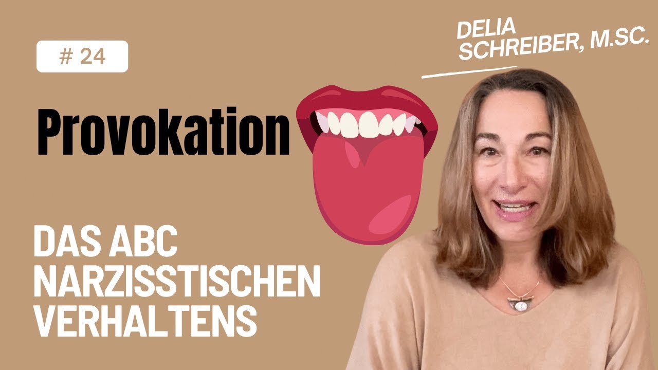 Die narzisstische Provokationsstrategie