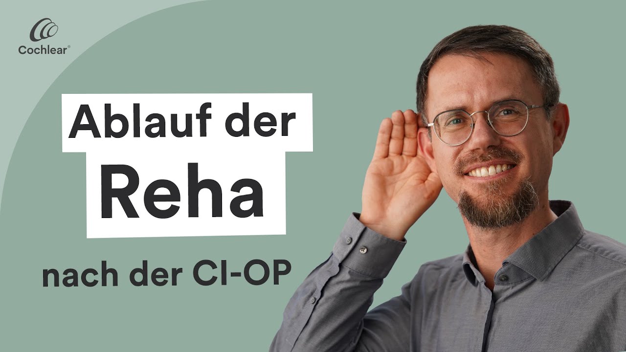 Cochlea-Implantat Reha: Ablauf, Dauer & Tipps für deinen Hörerfolg