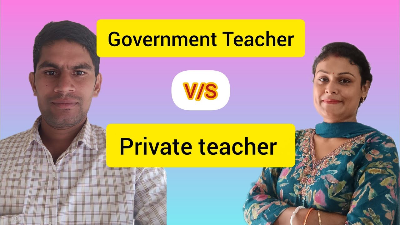 Government Teacher V/S Private Teacher।। Spoken English Conversation।।