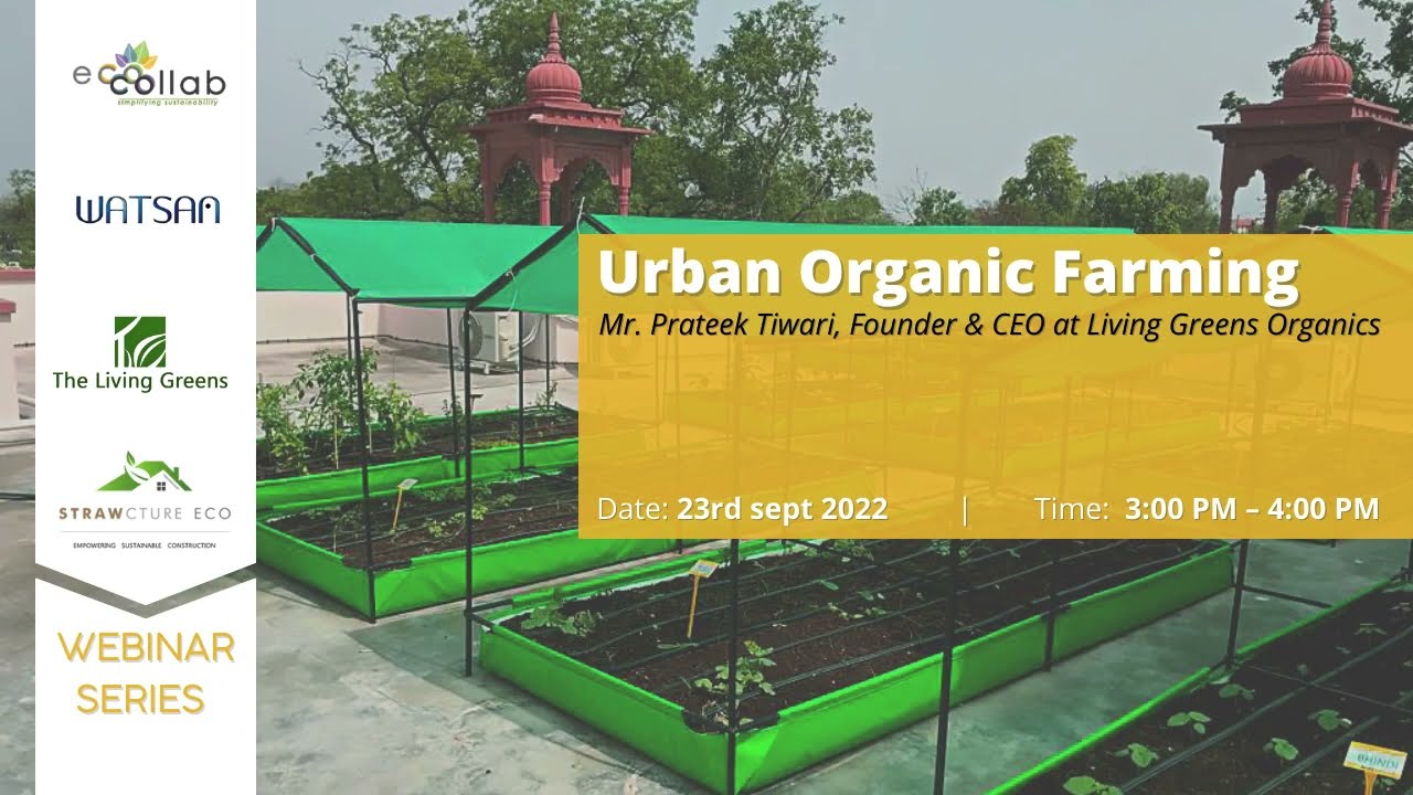EcoCollab Learning Series Webinars 2022 | The Living Greens Organics