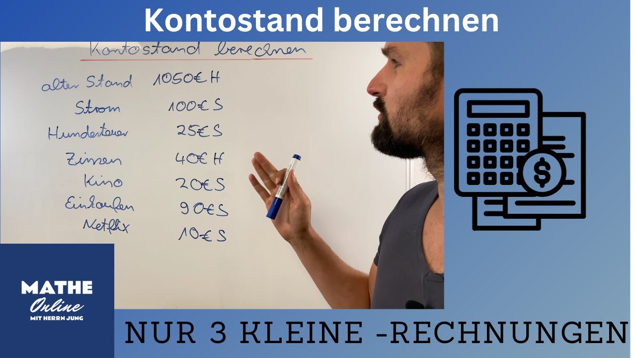Kontostand berechnen - nur drei kleine Rechnungen