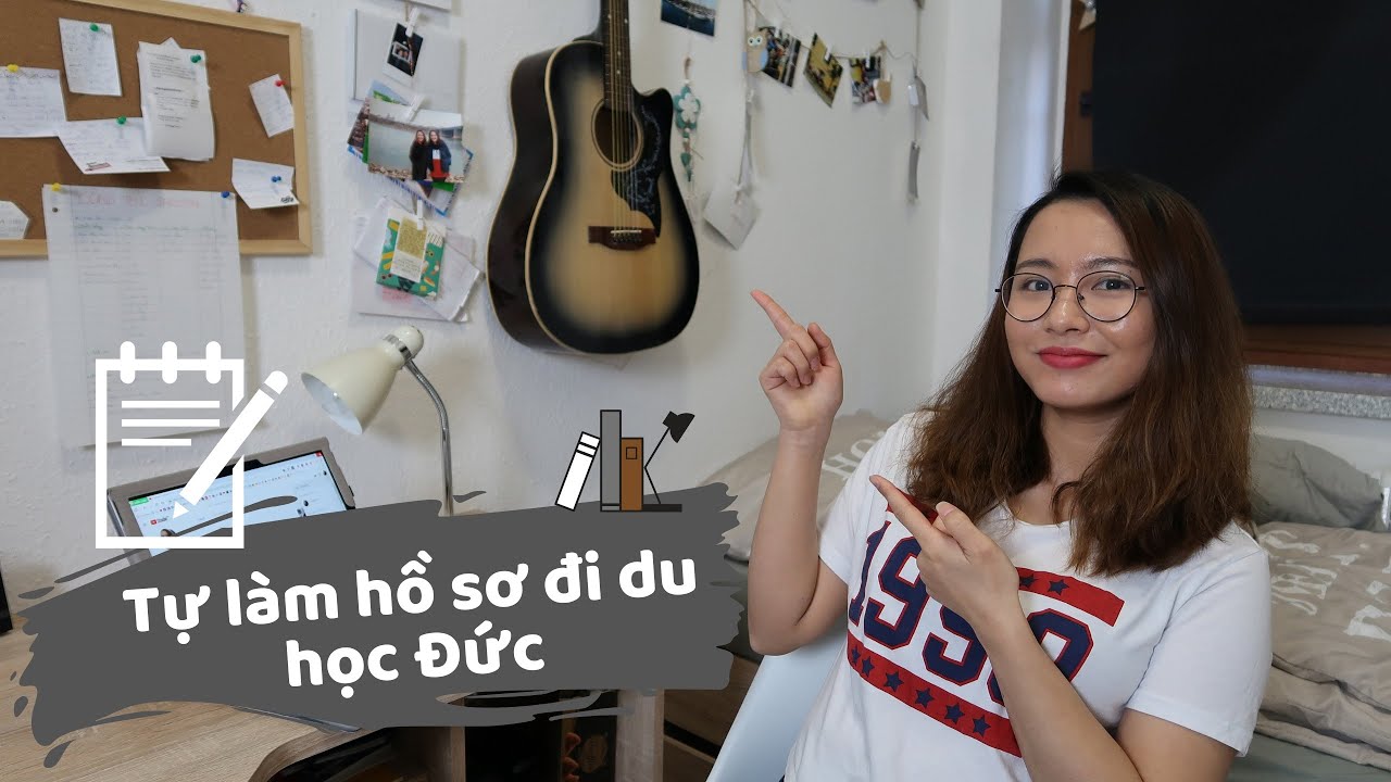 Du Học Đức| Tự làm hồ sơ đi du học Đức