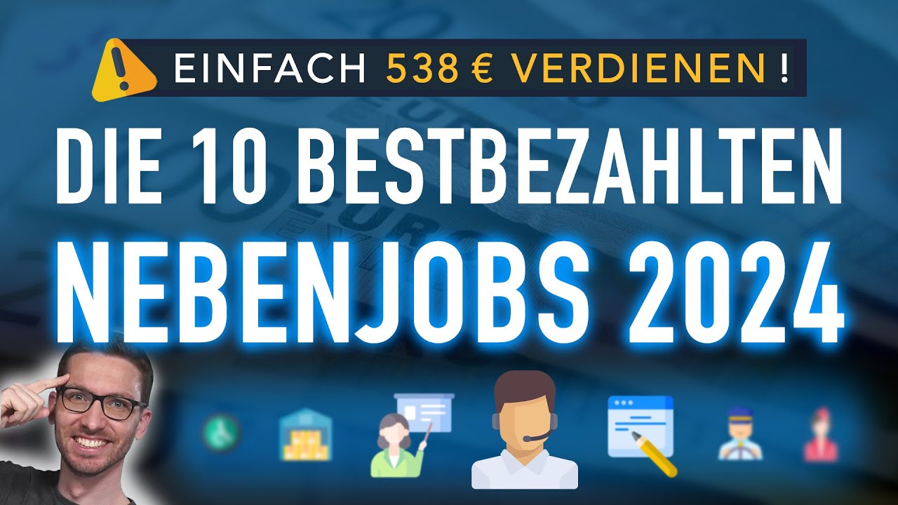 Die 10 bestbezahlten Nebenjobs 2024 💰 EINFACH 538 € verdienen