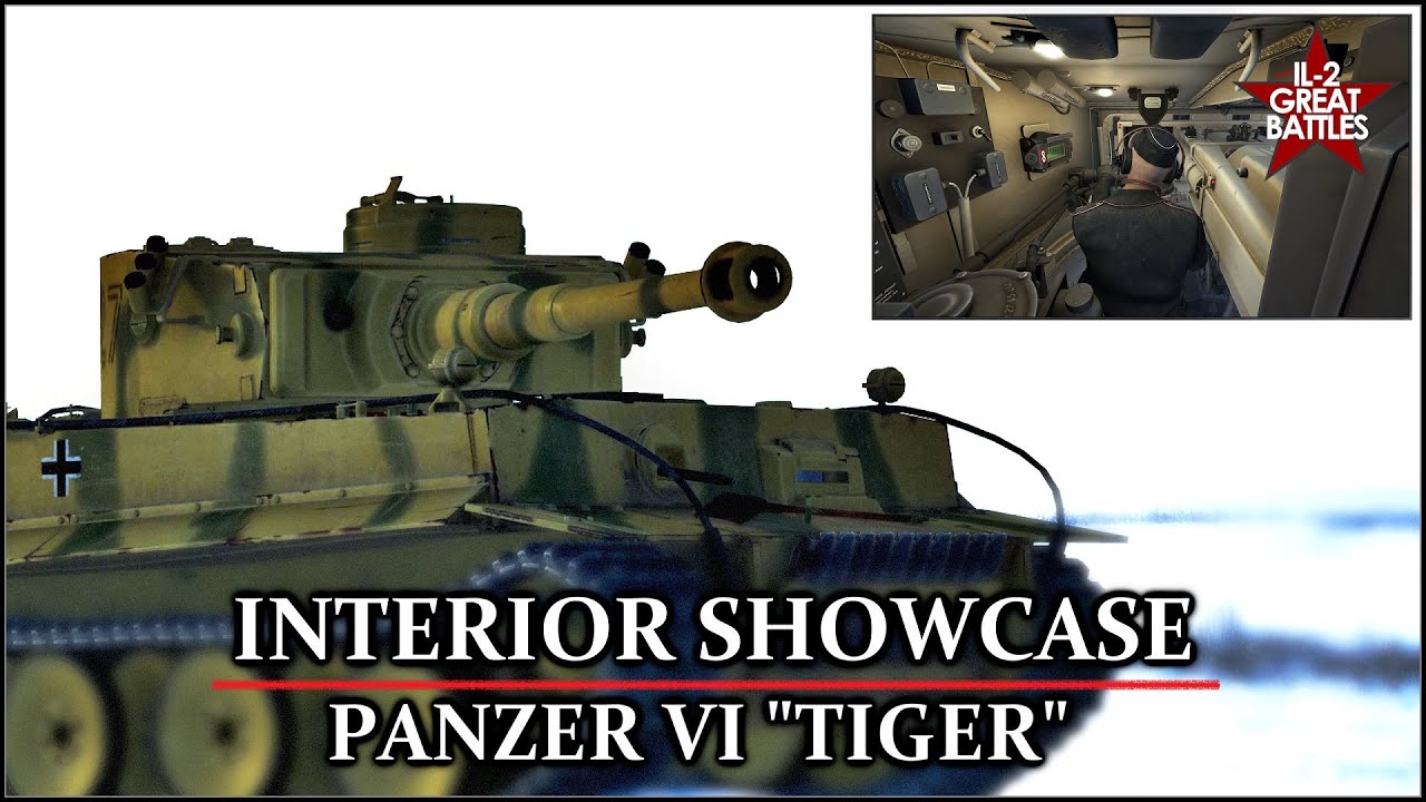 Panzer VI TIGER H1 - Interior Showcase | IL-2 Tank Crew