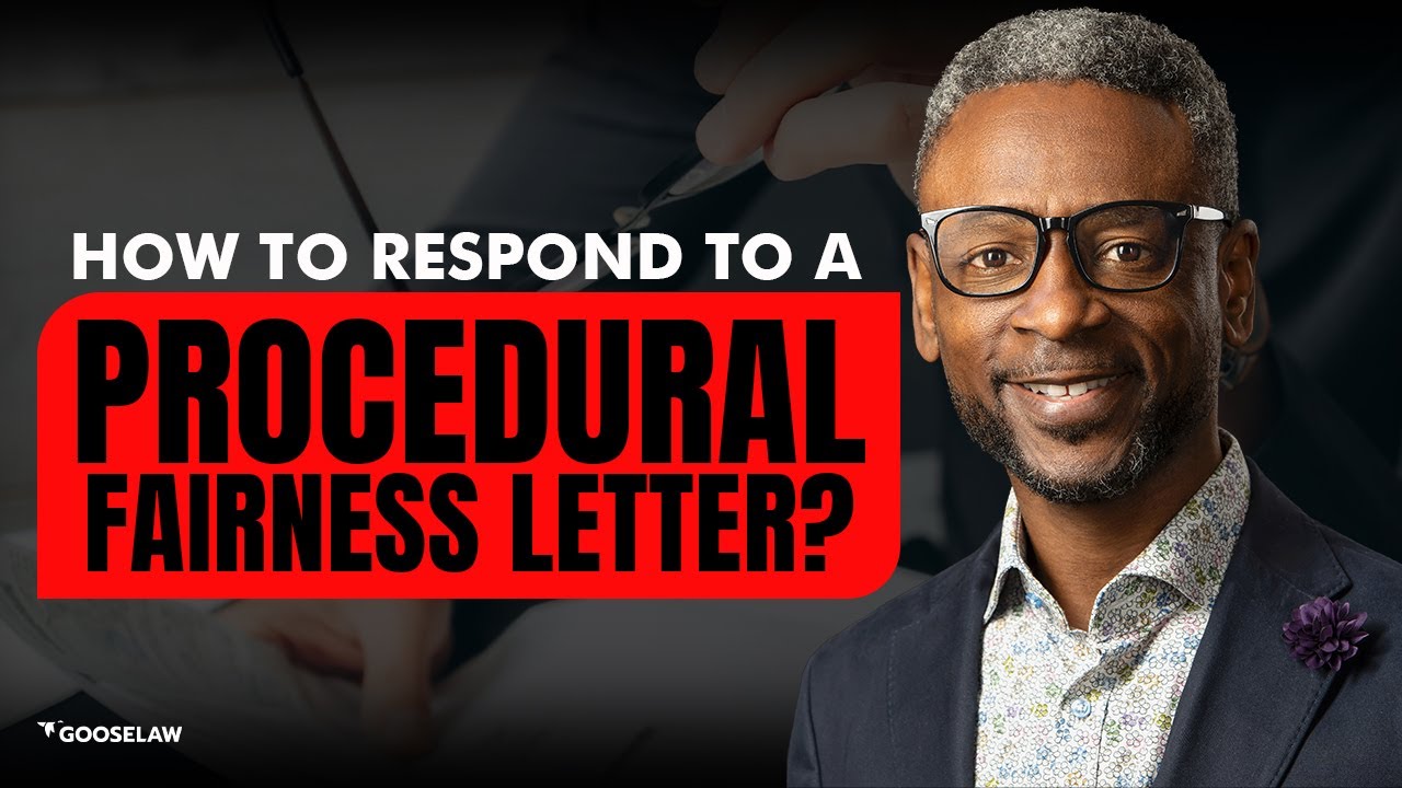 How to Respond to a Procedural Fairness Letter?