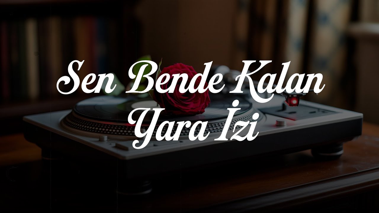 Sen Bende Kalan Yara İzi - T&uuml;rk&ccedil;e Slow Pop | Karamel M&uuml;zik (Official Lyric Video)