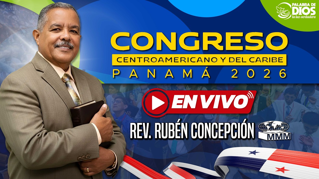 Tercer Servicio | Congreso Centroamericano Panamá 2026 | Movimiento Misionero Mundial | Bethel tv