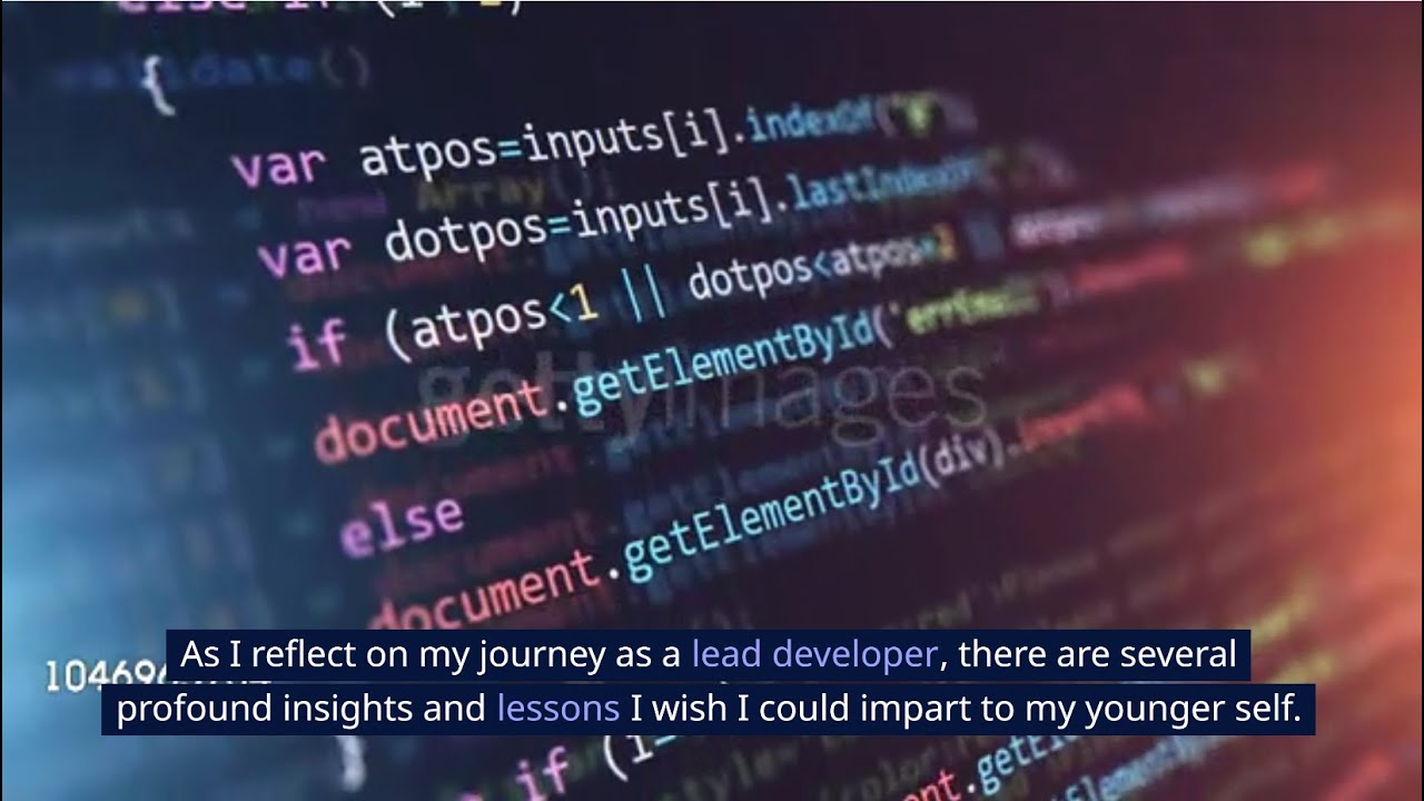 Invaluable Lessons for Aspiring Programmers: What I Wish I Could Tell My Younger Self