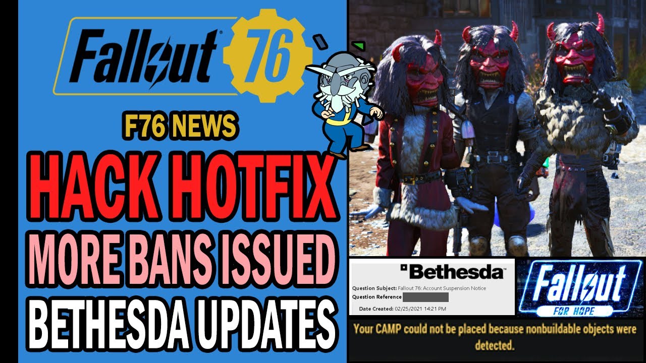Exploit & Hack Hotfix, More Bans, Bethesda Updates, New Bugs & More | Fallout 76 News