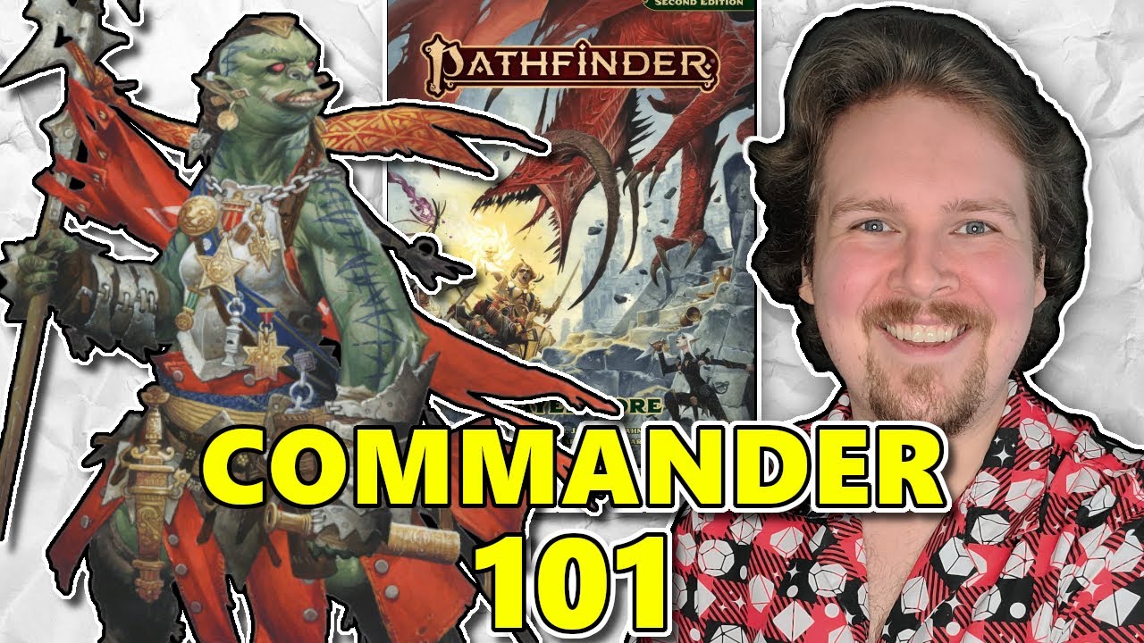 This Class IGNORES Multiple Attack Penalty - Commander Class Guide - Pathfinder 2e