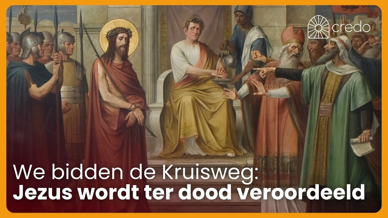We bidden de Kruisweg - statie 1: Jezus wordt ter dood veroordeeld