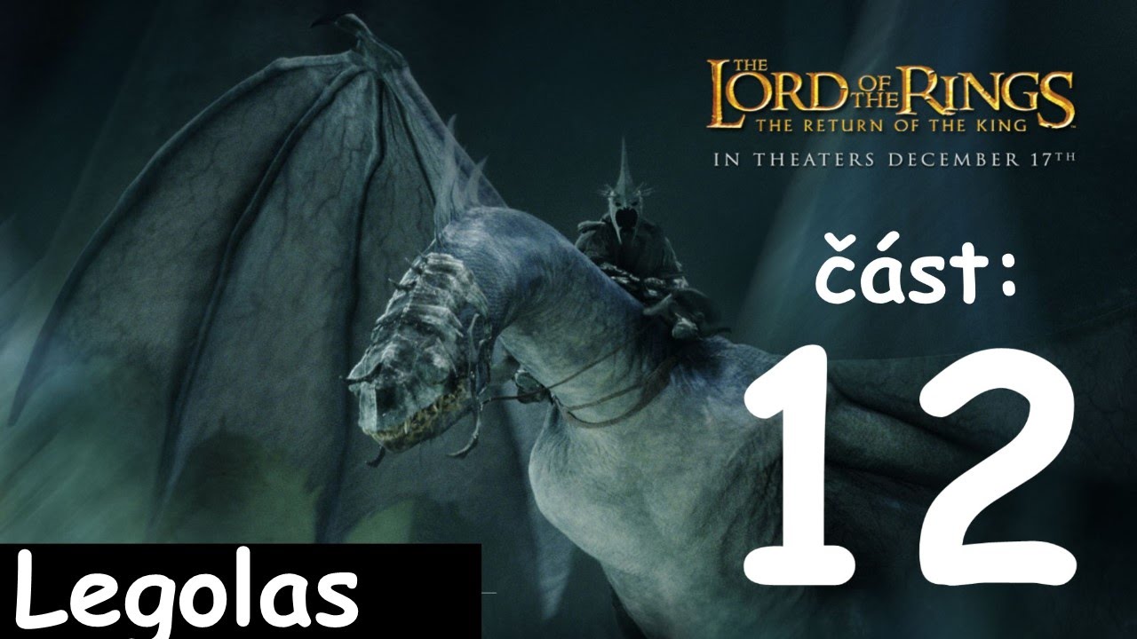 Lord of The Rings: ROTK | #12 | Kruh smrti | CZ Let's Play