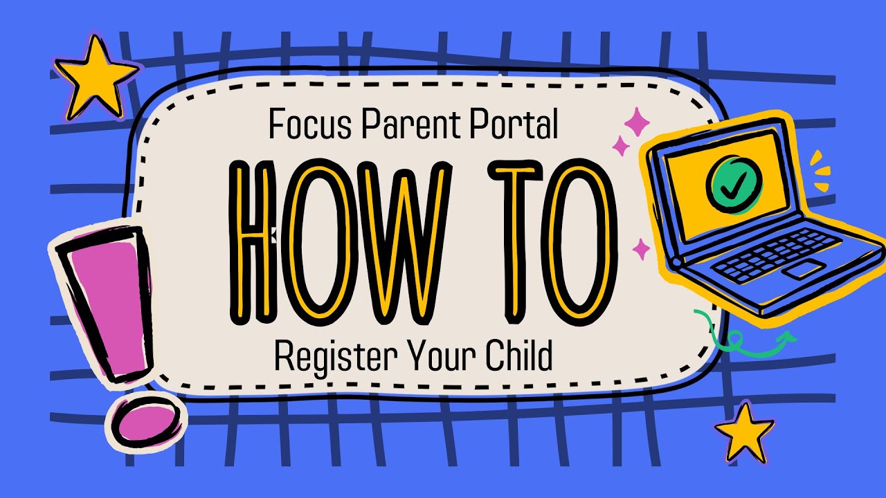 How to Register Your Child