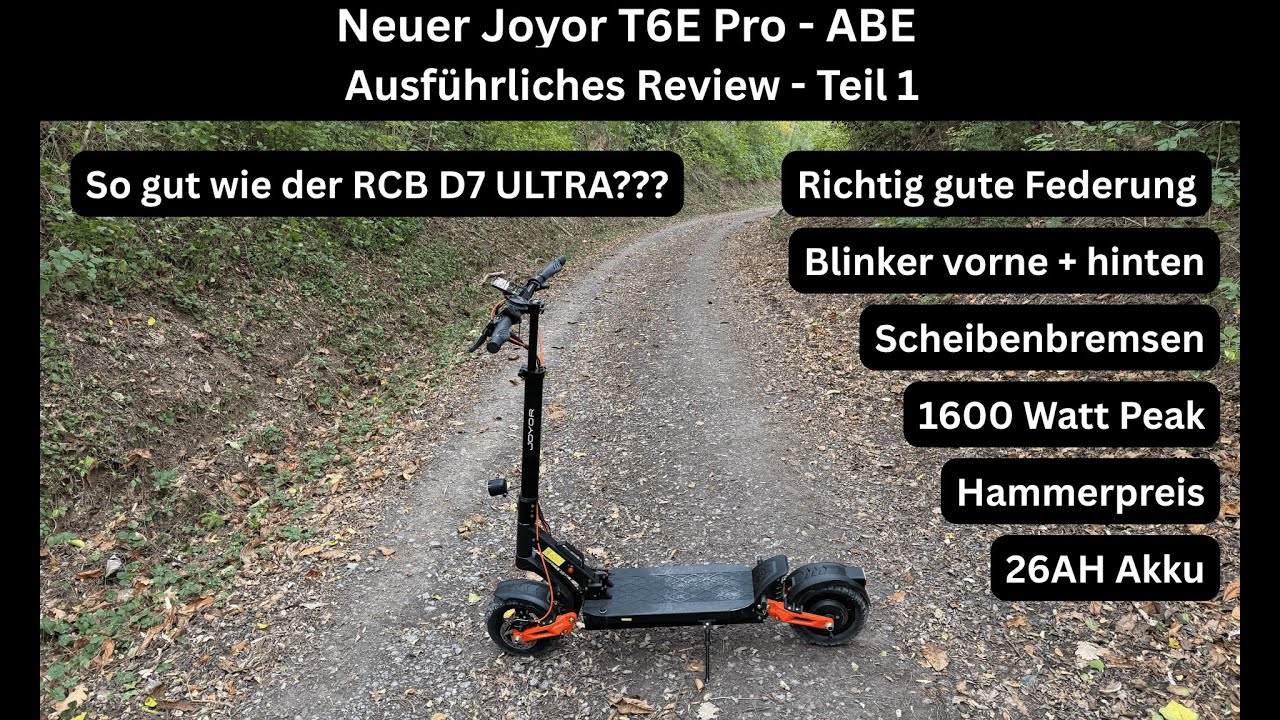 Joyor T6E Pro - ABE - Ausführliches Review-Test Teil 1 - Neuer E-Scooter von Joyor