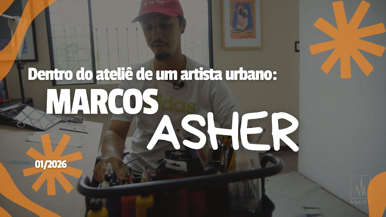 Meu Ateliê, Portas Abertas com Marcos Asher