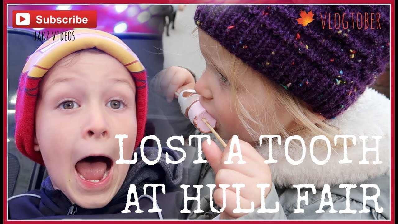 HE LOST A TOOTH AT HULL FAIR !!! | VLOGTOBER