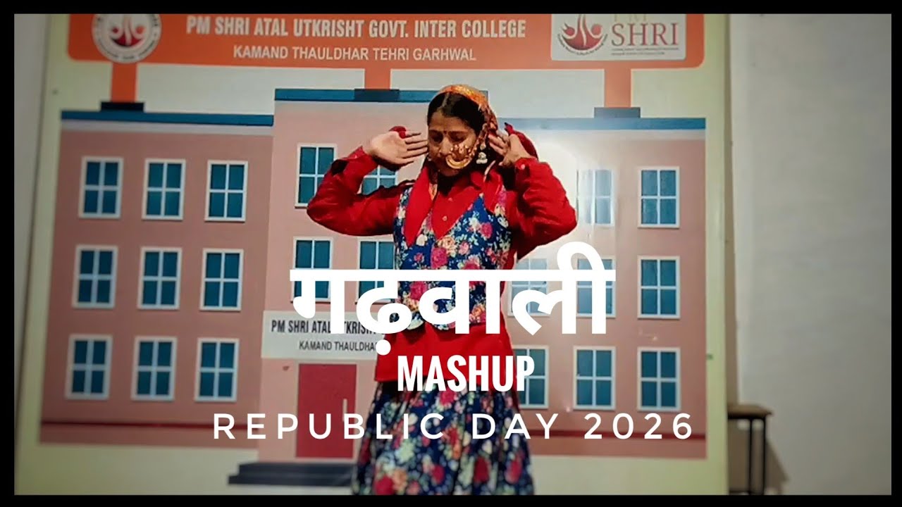 गढ़वाली मैशअप । गणतंत्र दिवस 2026