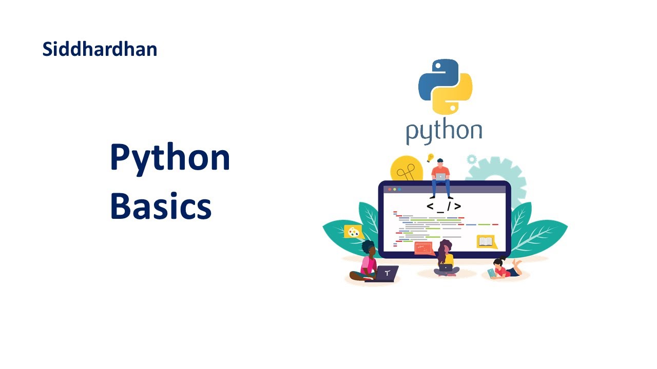 2.2. Python Basics | Python Tutorial For Beginners | Learn Python Programming from Scratch