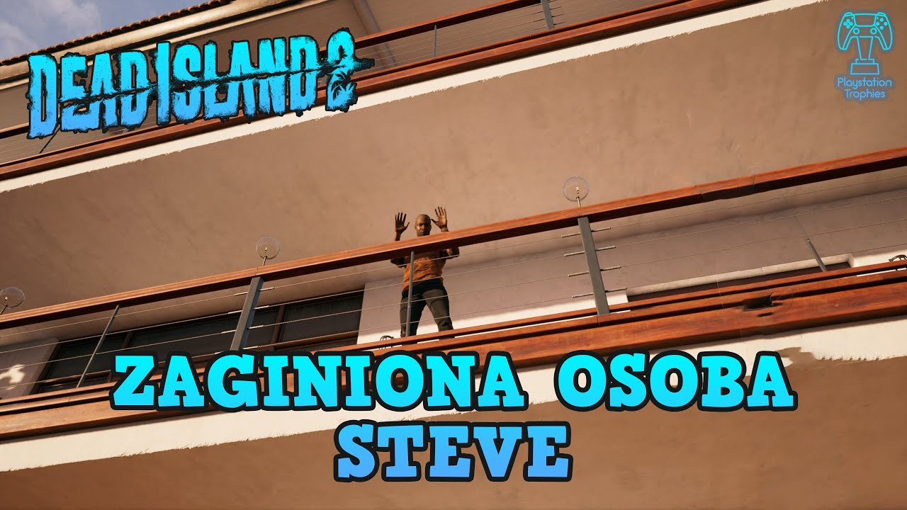 Dead Island 2 - Zaginiona osoba: Steve - Zgubione i znalezione