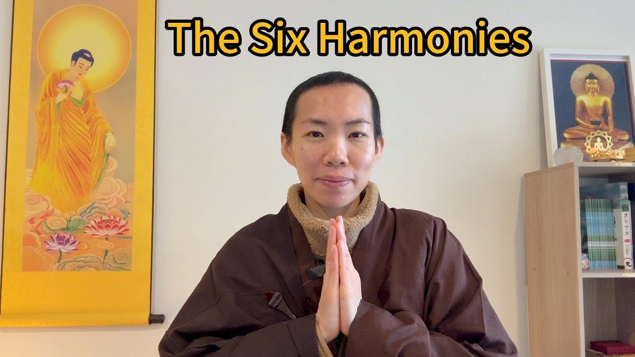 The Six Harmonies - How to Live Harmoniously with Others