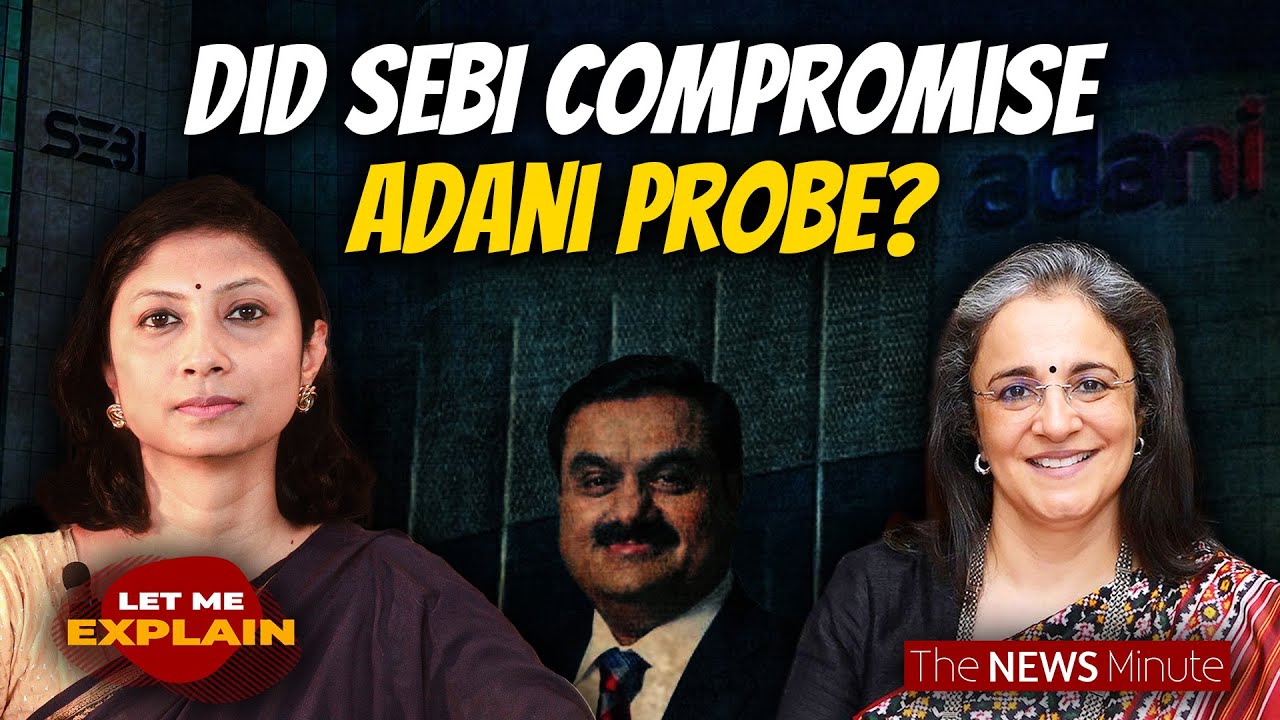 What SEBI, Madhabi Buch, and Adani are still silent on | Let Me Explain | Pooja Prasanna