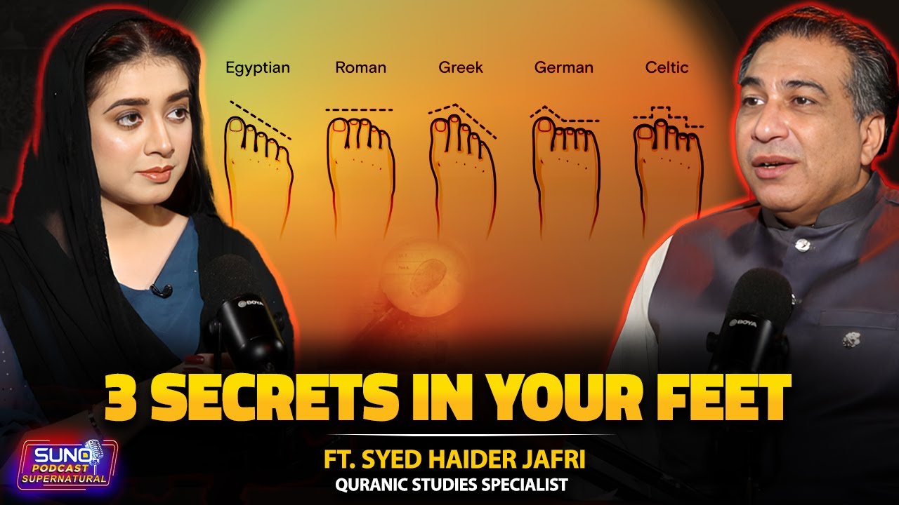 The Hidden Secret in Your Feet | What Your Feet Say about You  | Ft. Syed Haider Jafri