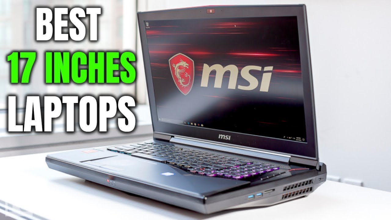 Best 17 Inches Laptop 2019 | Top 7 Best Large Screen Hd Laptops