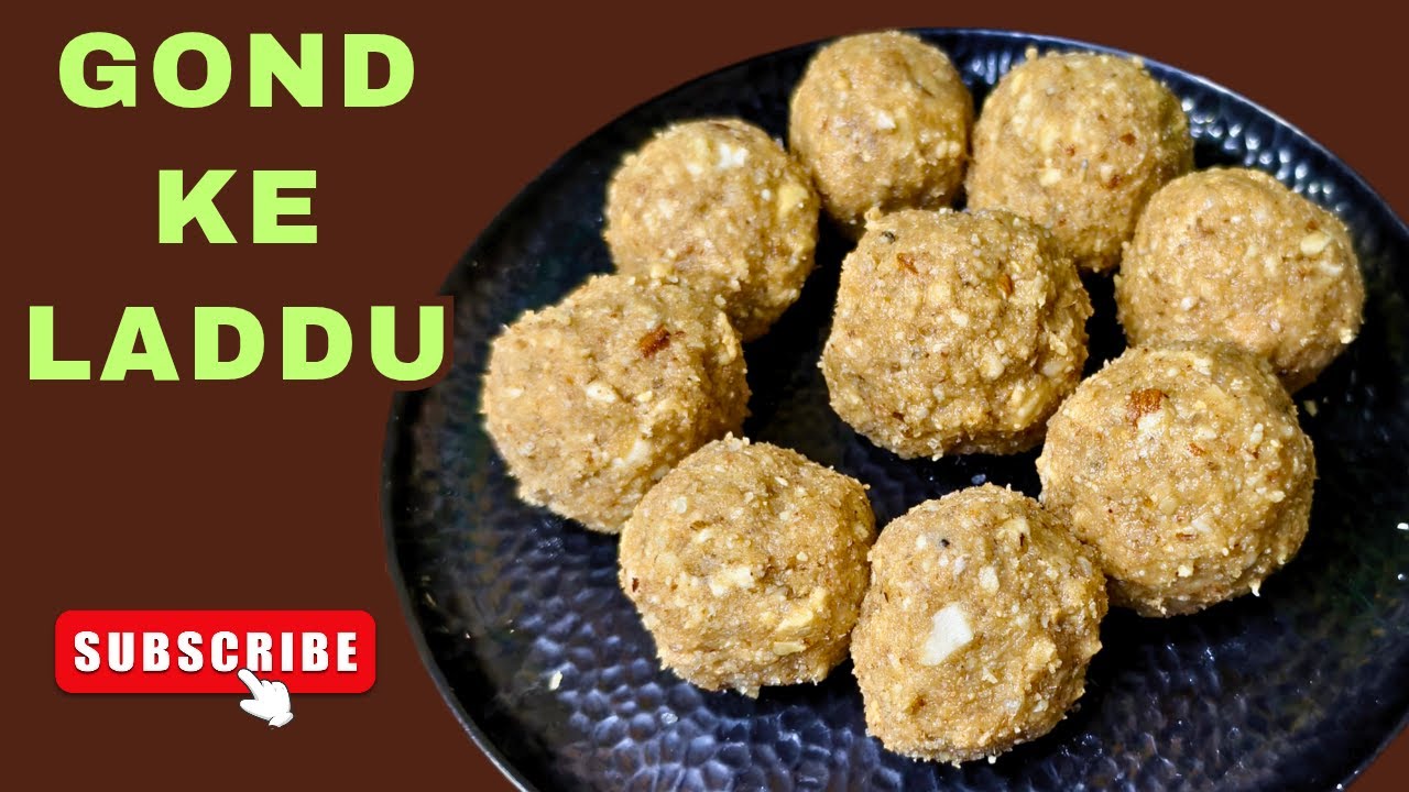 गोंद के लड्डू बनाने की आसान विधि | Gond ke Ladoo Recipe | Healthy Desi Sweet | #gondkeladdu #laddu