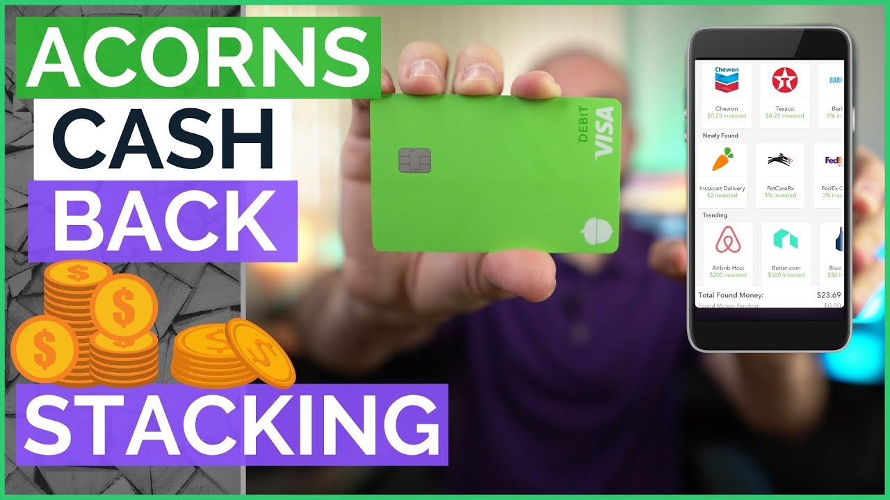 How to Maximize Cash Back Cards with the Acorns App - Acorns Cash Back Stacking