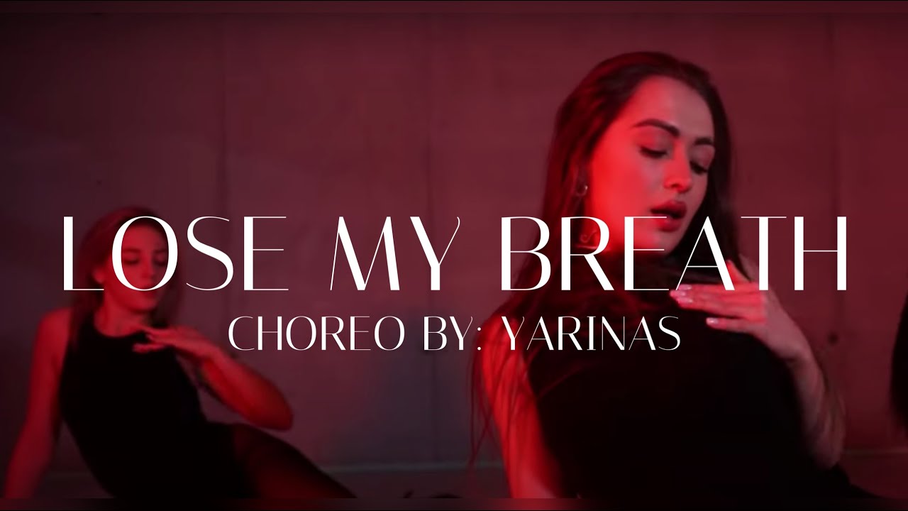 - Lose my breath Heels Choreo by  @YARINAS | Yarinas FIT