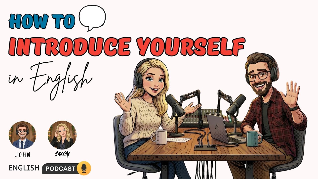 How to Introduce Yourself in English | English Speaking Practice | English Podcast  (EP. 2)