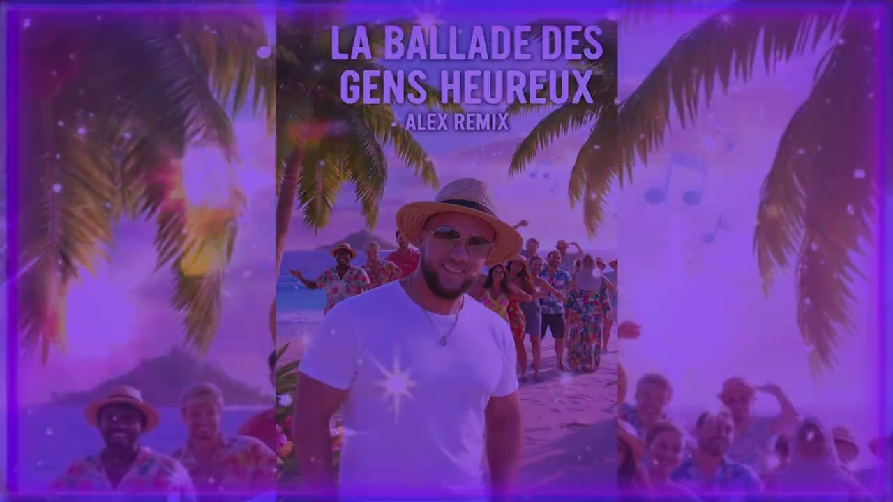 Gerard Lenorman - La Ballade Des Gens Heureux (ALEX REMIX 2026)