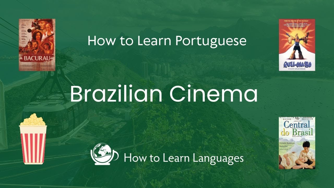 🇧🇷 Brazilian Cinema