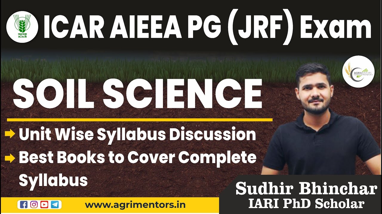 ICAR AIEEA PG (JRF) Soil Science Syllabus Discussion and Best Books 
