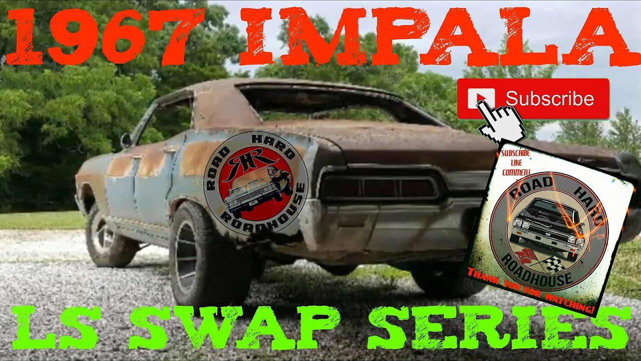 1967 Impala 4 Door Sport Hardtop  LS Build PART 1 Intro to car