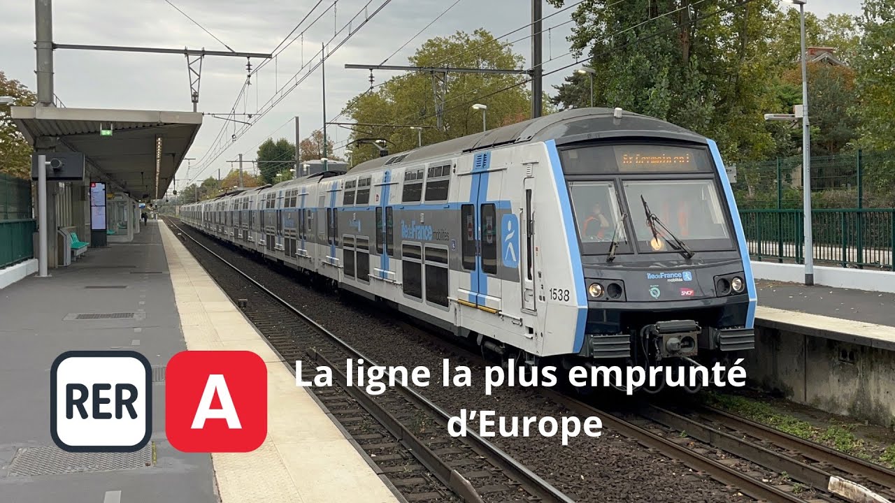RER A : La ligne la plus empruntée d’Europe / The most popular line in Europe